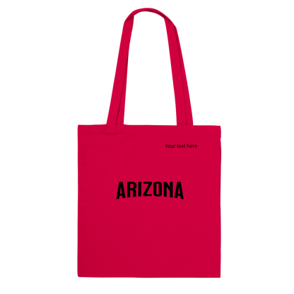 Arizona custom text Classic Tote Bag