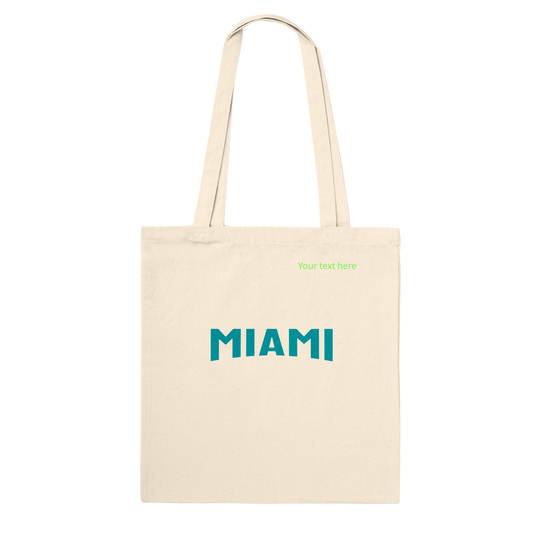 Miami custom text | Premium Tote Bag