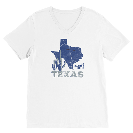 I'd Rather Be In Texas | Premium Unisex V-Neck T-shirt