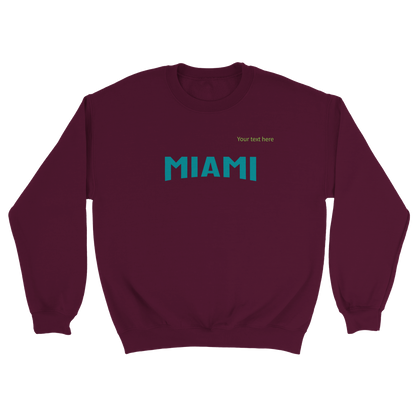 Miami custom text | Classic Unisex Crewneck Sweatshirt