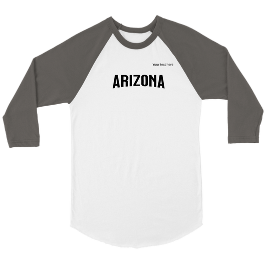 Arizona custom text Unisex 3/4 sleeve Raglan T-shirt