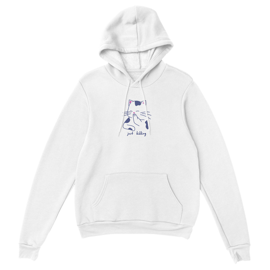 Just kidding Classic Unisex Pullover Hoodie