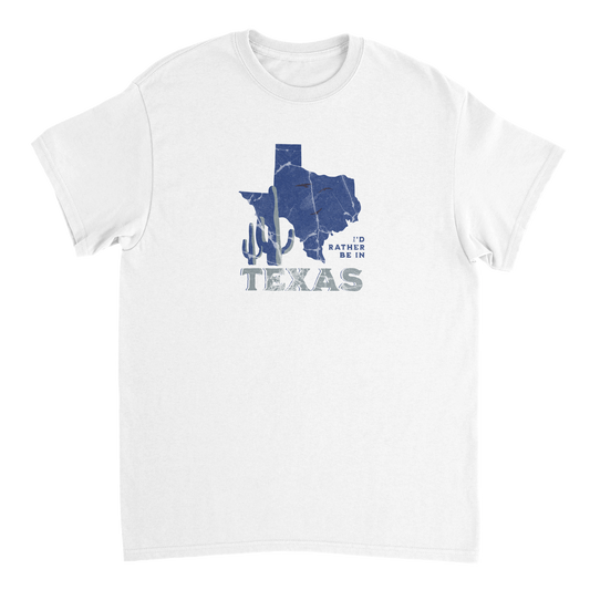 I'd Rather Be In Texas | Heavyweight Unisex Crewneck T-shirt