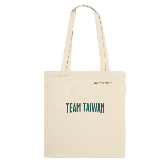 Team Taiwan custom text Premium Tote Bag