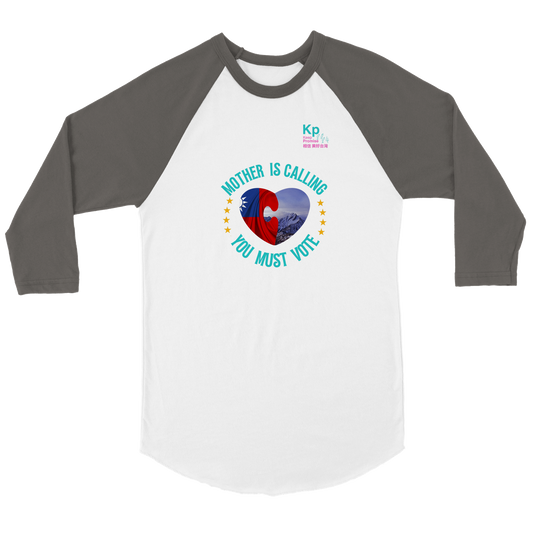 KP 2024 You must vote Unisex 3/4 sleeve Raglan T-shirt