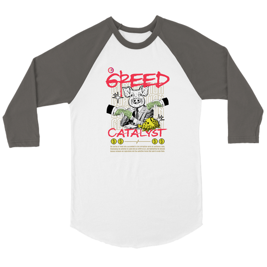 Remove greed catalyst Unisex 3/4 sleeve Raglan T-shirt