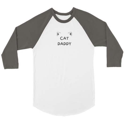 Cat daddy Unisex 3/4 sleeve Raglan T-shirt