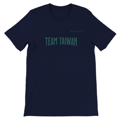 Team Taiwan custom text Premium Unisex Crewneck T-shirt