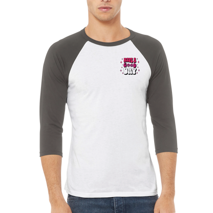 Have A Good Day | Unisex 3/4 sleeve Raglan T-shirt