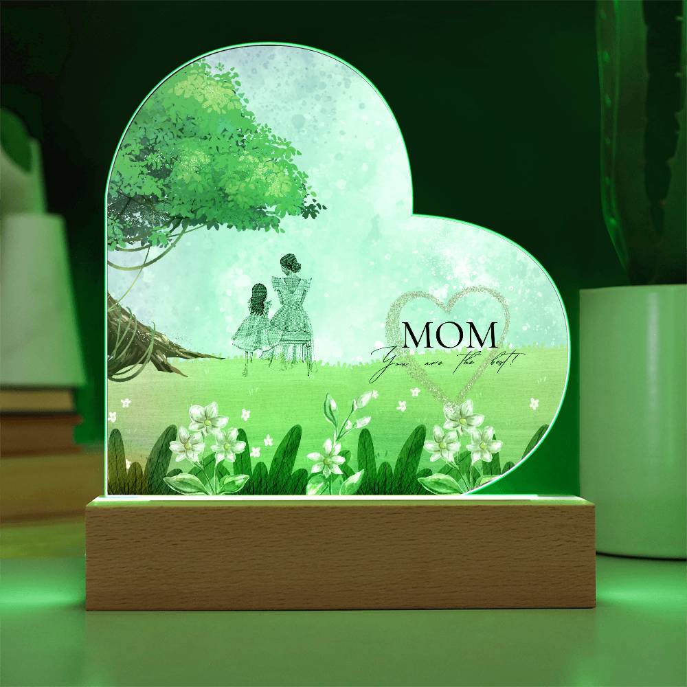 Mom You Are The Best - Acrylic with LED Base | Birthday Gift