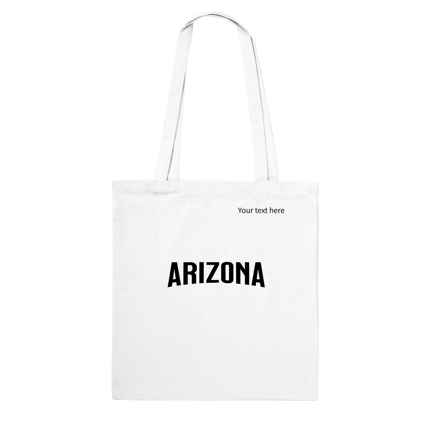 Arizona custom text Classic Tote Bag