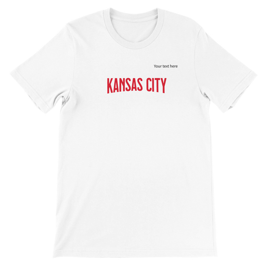 Kansas City custom text | Premium Unisex Crewneck T-shirt