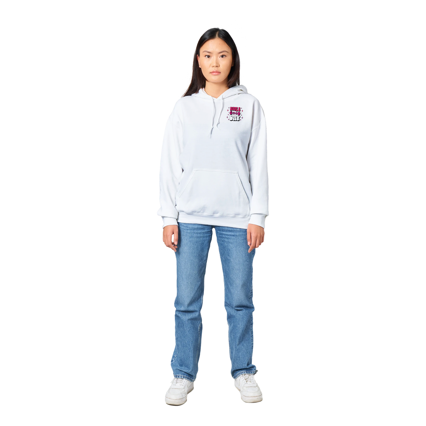 Have A Good Day | Classic Unisex Pullover Hoodie