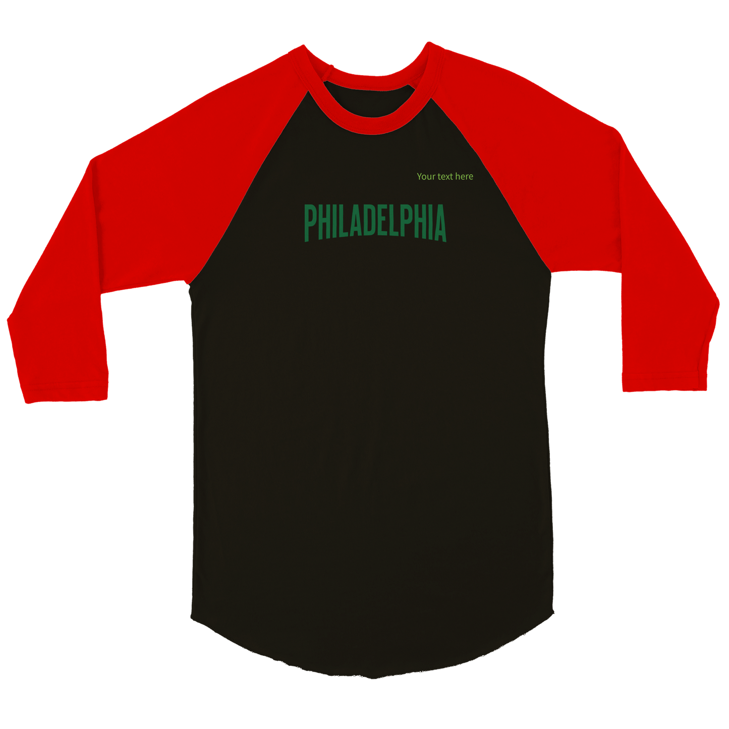 Philadelphia in Kelly Green custom text | Unisex 3/4 sleeve Raglan T-shirt