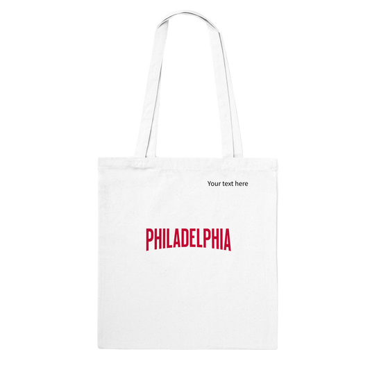 Philadelphia custom text Classic Tote Bag